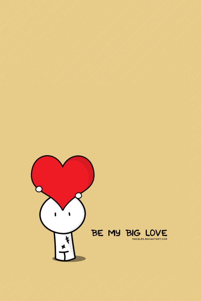Be My Big Love Valentines Illustration Android wallpaper