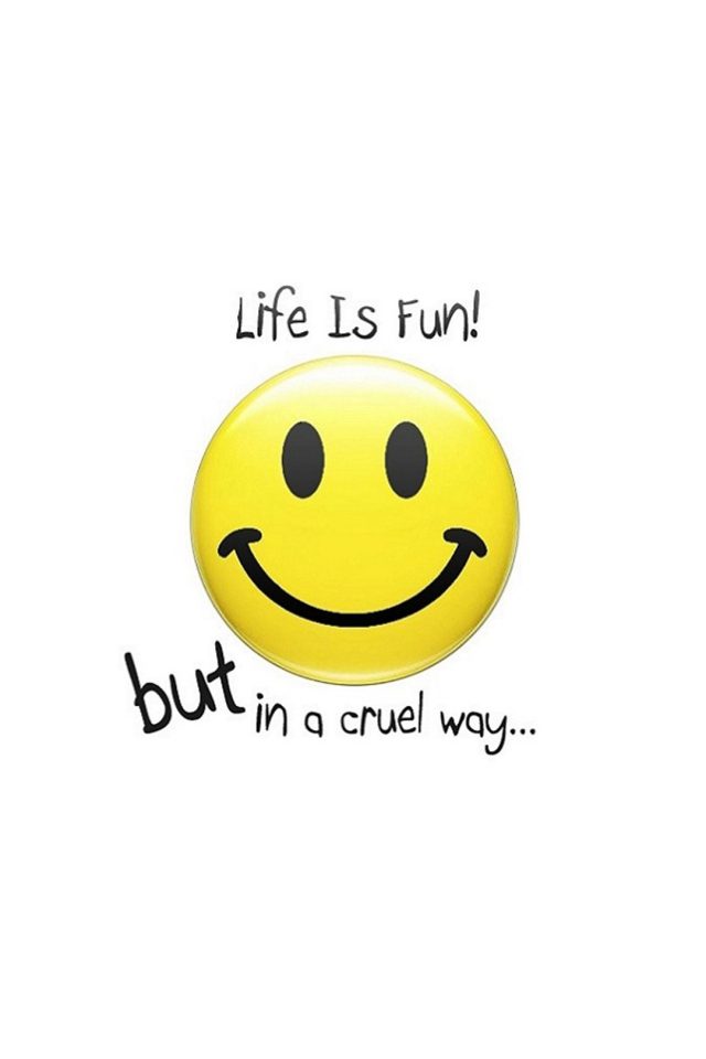 Life is fun Android wallpaper