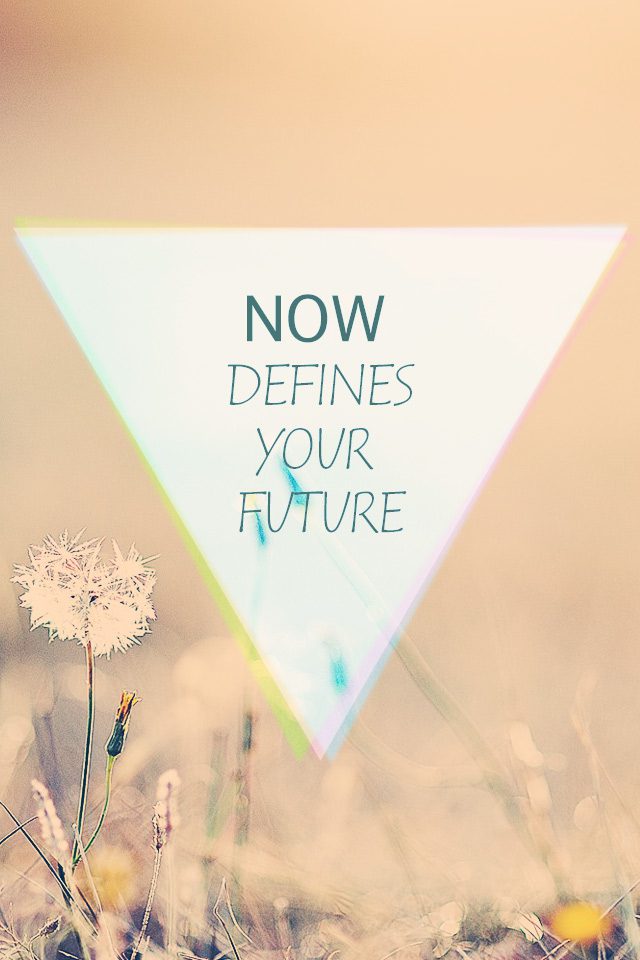 Now Defines Your Future Android wallpaper