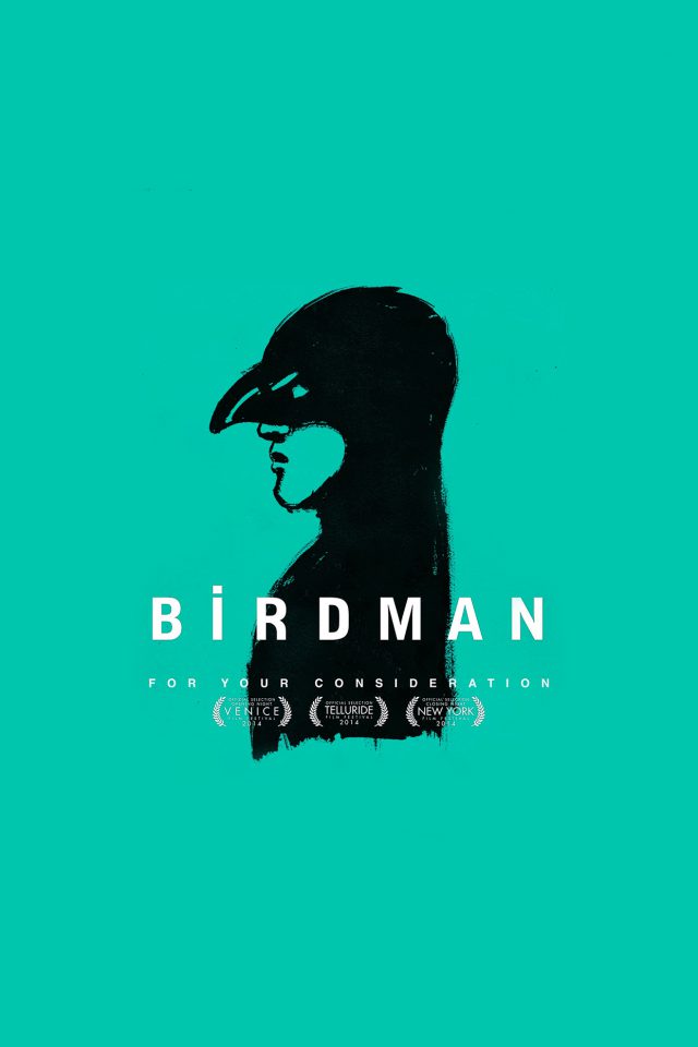 Birdman Poster Green Film Android wallpaper